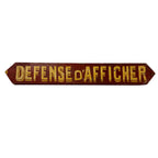 Antique French Wooden Sign Défense d’Afficher